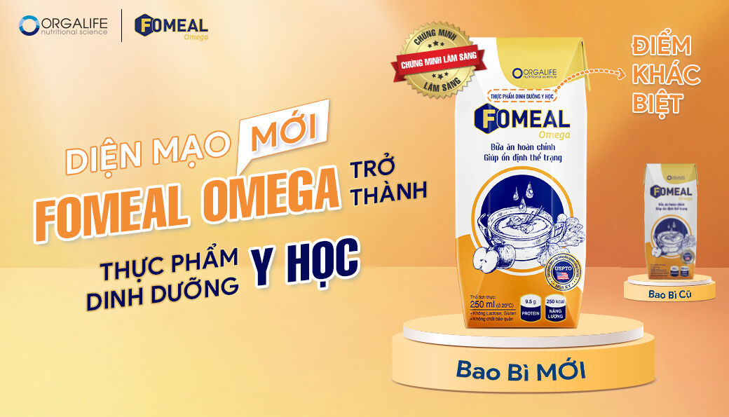FOMEAL OMEGA CHÍNH THỨC TRỞ THÀNH THỰC PHẨM DINH DƯỠNG Y HỌC